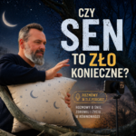 Czy sen to zło konieczne?