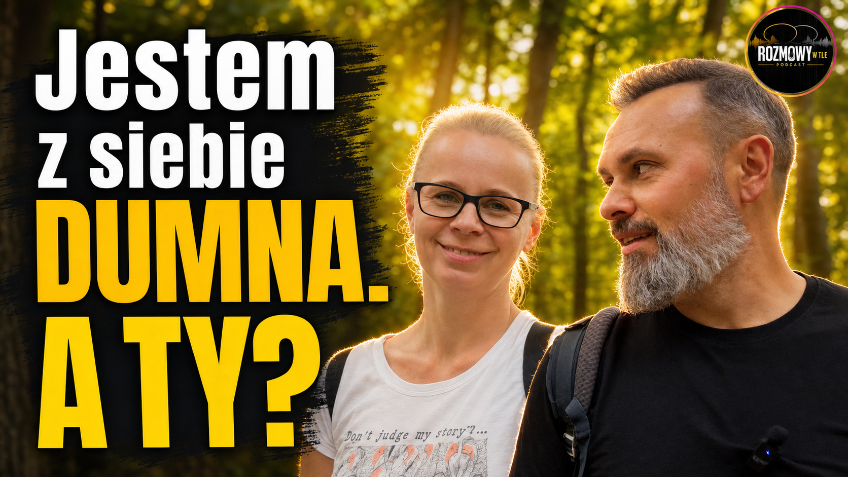 Jestem z siebie dumna. A Ty?